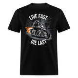 Live Fast Die Fast - Tshirt - black