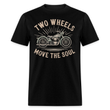 Two Wheels Move The Soul - Tshirt - black