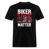 Biker Lives Matter - Tshirt - black