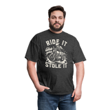 Ride It like You Stole It - Tshirt - heather black