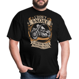 I Dont Snore I Dream Im A Motorcycle - Tshirt - black