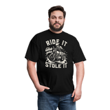 Ride It like You Stole It - Tshirt - black