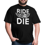 Ride Or Die - Tshirt - black