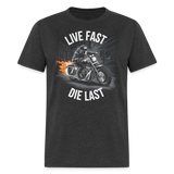 Live Fast Die Fast - Tshirt - heather black