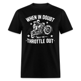 When In Doubt - Tshirt - black