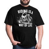 Riding Is A Way Of Life - Tshirt - black