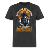 Sunshine On Chrome The Best Alarm Clock - Tshirt - heather black