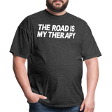 The Road Is My Therapy - Tshirt - heather black