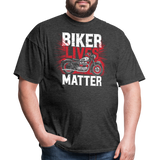 Biker Lives Matter - Tshirt - heather black