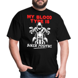 My Blood Type Is Biker Positive - Tshirt - black