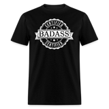 Bad Ass - Tshirt - black