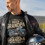 Im A Biker Grandpa Like A Normal Grandpa But Much Cooler - Tshirt